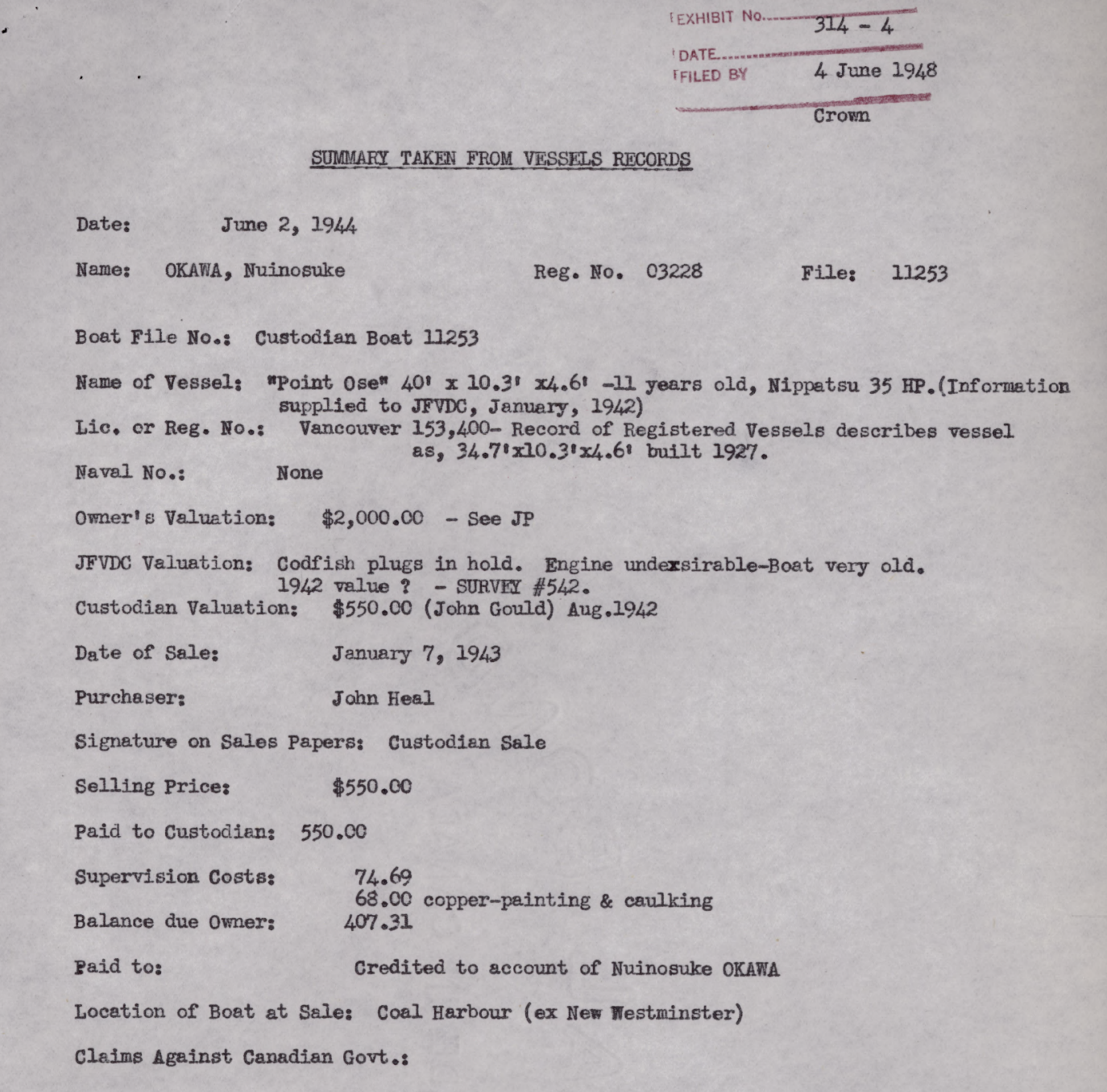 Une feuille dactylographiée décrivant la vente du Point Ose. On y trouve la date de la vente (7 janvier 1943), l'évaluation du bateau (2000) et le prix de vente (550).